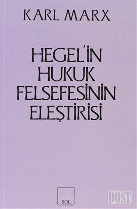Hegel’in Hukuk Felsefesinin Eleştirisi